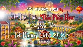 Hà Nội Tổ Chức Bắn Pháo Hoa Tại 5 Địa Điểm Đón Tết Dương Lịch 2025