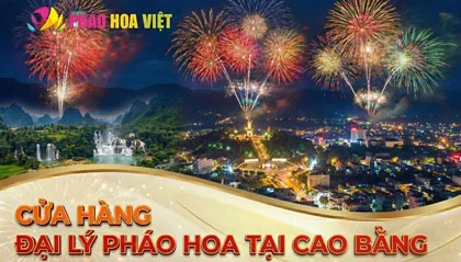 Địa chỉ bán pháo hoa Bộ Quốc Phòng tại Cao Bằng – Z121
