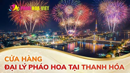 Cửa hàng đại lý pháo hoa Z121 tỉnh Thanh Hóa - Cập nhật T3 2026
