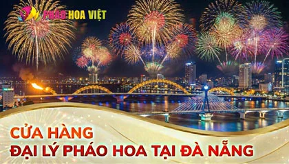 Danh sách cửa hàng đại lý pháo hoa Z121 tại TP Đà Nẵng