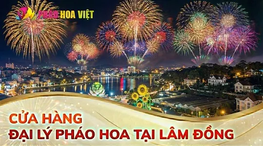 Cửa hàng pháo hoa Lâm Đồng – Điểm bán pháo hoa Bộ Quốc Phòng Z121