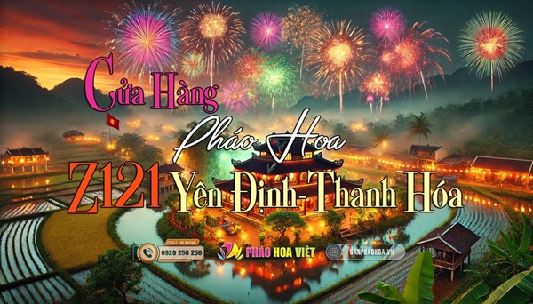 Bán pháo hoa tại Yên Định – Thanh Hóa giá tốt nhất