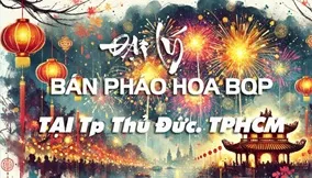 Địa Chỉ Bán Pháo Hoa Bộ Quốc Phòng Tại Thủ Đức, TP.HCM
