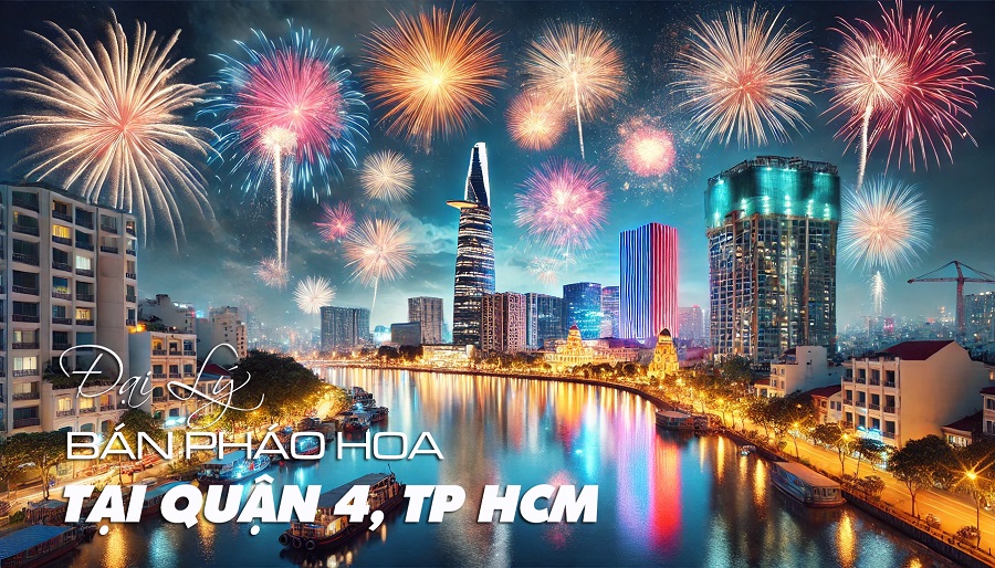 Bán pháo hoa Bộ Quốc Phòng tại Quận 4 TPHCM