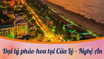 Cung cấp pháo hoa hợp pháp BQP tại Cửa Lò, Nghệ An