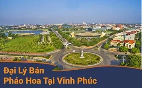 Những đại lý pháo hoa tại Vĩnh Phúc được Bộ Quốc Phòng cấp phép