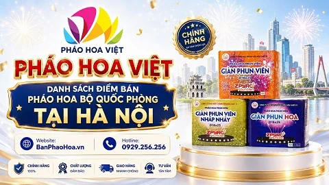 Danh sách đại lý pháo hoa Bộ Quốc Phòng tại Hà Nội