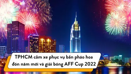 TPHCM cấm xe, phục vụ bắn pháo hoa đón năm mới