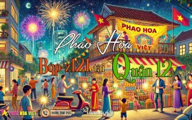 Bán pháo hoa Bộ Quốc Phòng Quận 12 - Đỉnh cao lễ hội ánh sáng!