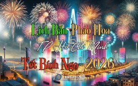 Lịch bắn pháo hoa Tết TP Hồ Chí Minh 2026