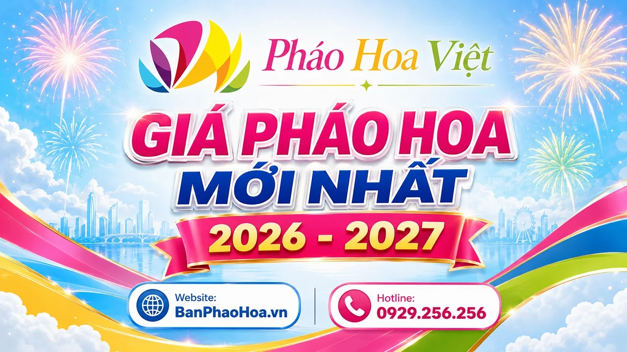 Báo giá pháo hoa theo nhu cầu sử dụng thực tế