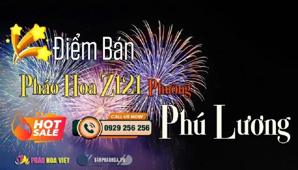 Điểm bán pháo hoa Z121 tại phường Phú Lương, Hà Nội