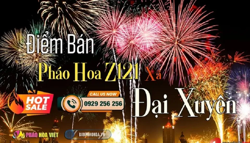 Điểm đăng ký pháo hoa Z121 tại xã Đại Xuyên, Hà Nội