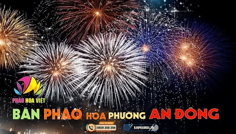Cửa hàng pháo hoa tại phường An Đông chính hãng Z121