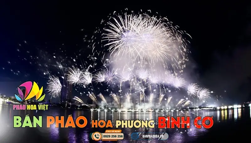 Đại lý pháo hoa Bộ Quốc Phòng chính hãng tại Phường Bình Cơ, TP.HCM