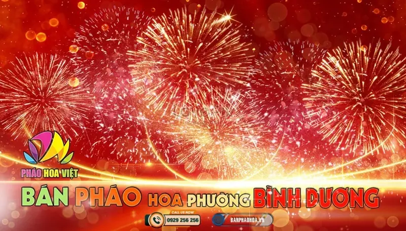 Đại lý pháo hoa Bộ Quốc Phòng chính hãng tại Phường Bình Dương, TP.HCM