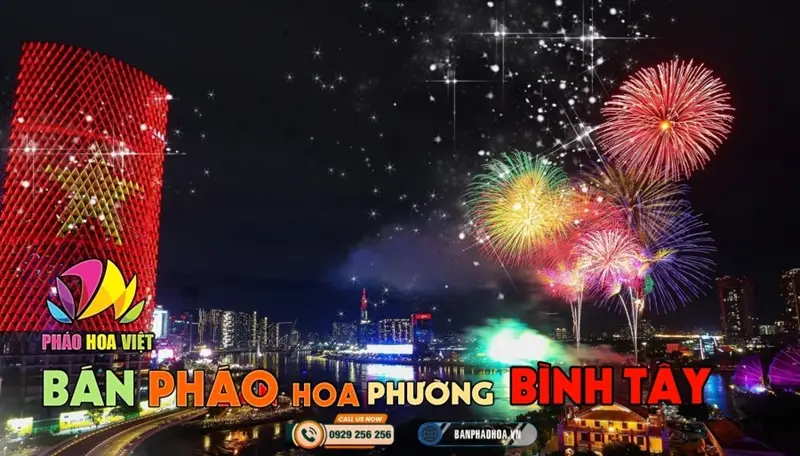 Cửa hàng pháo hoa tại phường Bình Tây chính hãng Z121