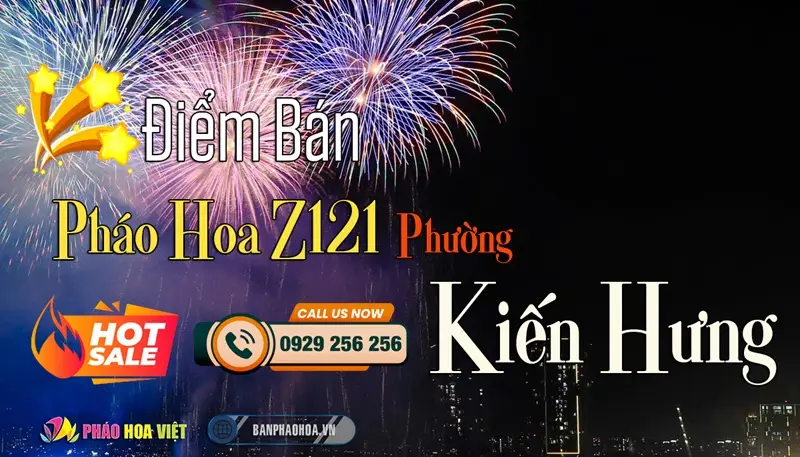 Đại lý pháo hoa Bộ Quốc Phòng chính hãng tại phường Kiến Hưng, Hà Nội