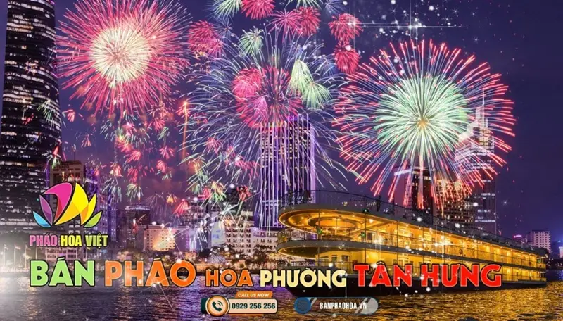 Đại lý pháo hoa Bộ Quốc Phòng chính hãng tại Phường Tân Hưng mới, TP.HCM