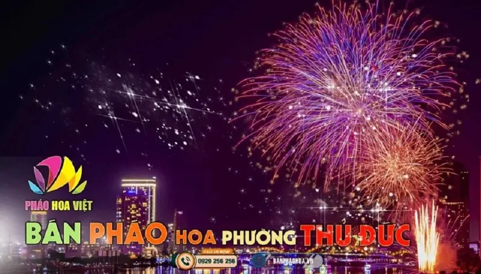 Điểm tư vấn và hỗ trợ mua pháo hoa Z121 tại phường Thủ Đức, TP.HCM