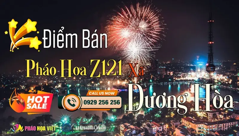 Đại lý pháo hoa Bộ Quốc Phòng chính hãng tại xã Dương Hòa, Hà Nội