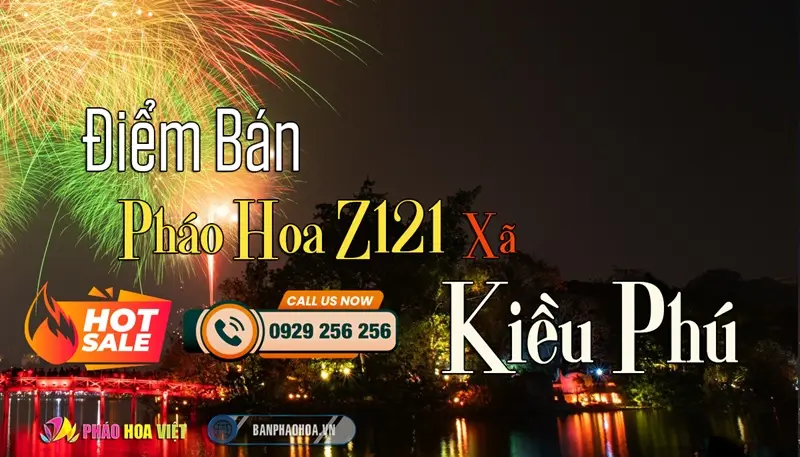 Đại lý pháo hoa Bộ Quốc Phòng chính hãng tại Xã Kiều Phú, Quốc Oai