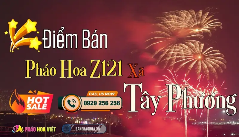 Đại lý pháo hoa Bộ Quốc Phòng chính hãng tại xã Tây Phương, Hà Nội