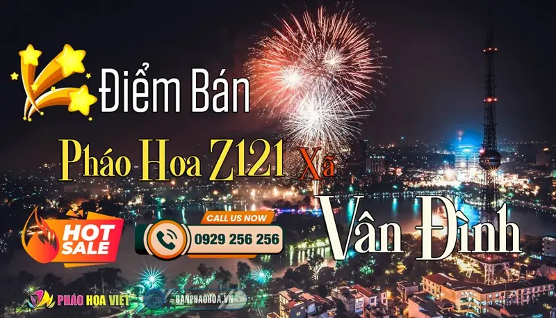 Đại lý pháo hoa Bộ Quốc Phòng chính hãng tại xã Vân Đình, Hà Nội