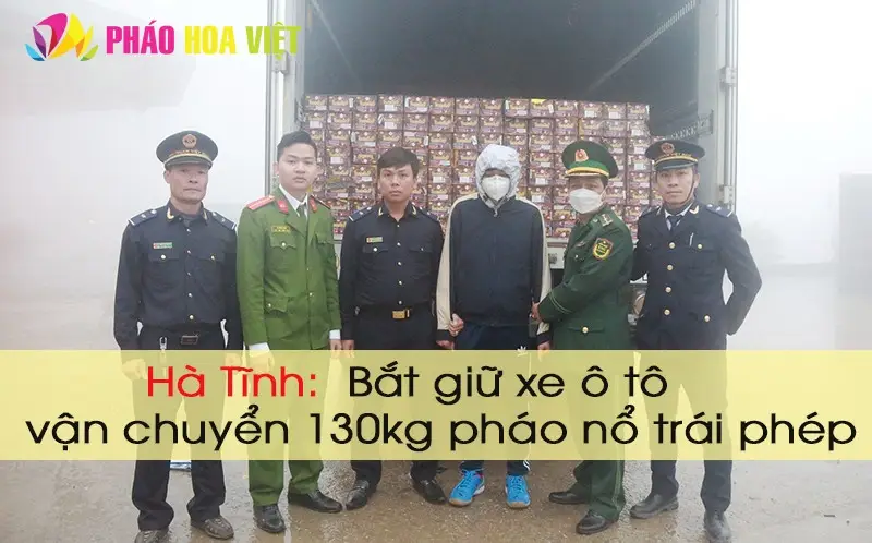 Bắt giữ xe oto vận chuyển 130kg pháo nổ trái phép