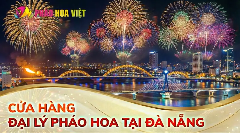 Đại lý pháo hoa Bộ Quốc Phòng tại Đà Nẵng – Z121 chính hãng Đại lý pháo hoa Bộ Quốc Phòng tại Đà Nẵng