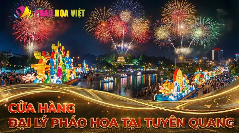 Điểm bán pháo hoa Bộ Quốc Phòng tại Tuyên Quang – Z121 chính hãng Điểm bán pháo hoa Bộ Quốc Phòng tại Tuyên Quang